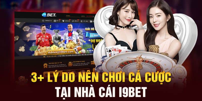 Đăng ký I9bet giúp game thủ có trải nghiệm giải trí uy tín